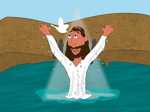 Logo que Jesus subiu das águas, depois de ser batizado, o céu se abriu, e o Espírito de Deus, parecendo-se com uma pomba, desceu e pousou sobre Jesus. Então uma voz do céu disse:<br/>–Este é meu Filho amado em quem eu tenho alegria. – Slide número 5