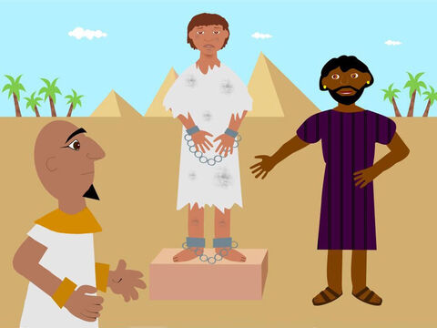 José foi levado ao Egito para ser vendido pelos mercadores, mas Deus estava com ele. Um homem chamado Potifar, que era capitão da guarda de Faraó, comprou José para ser um escravo em sua casa. – Slide número 1