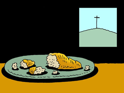 O pão deveria ser um símbolo do corpo de Jesus que seria partido quando Ele morresse na cruz. Partir um pão como este era para nos lembrar que Jesus sofreu e morreu para que pudéssemos ser perdoados por todas as coisas erradas que fazemos. – Slide número 4